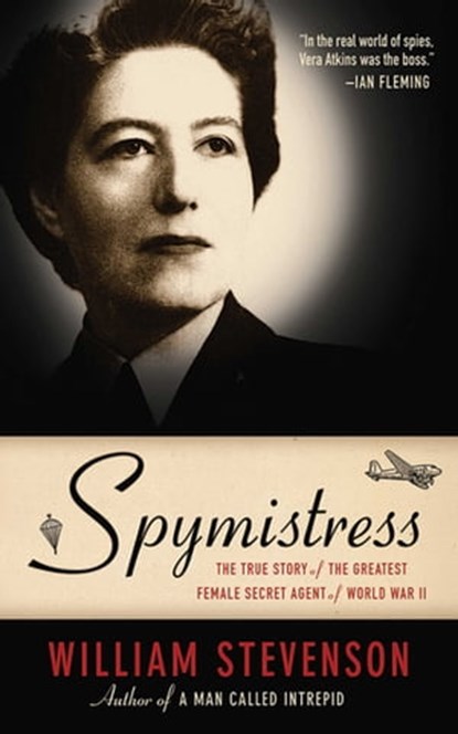 Spymistress, William Stevenson - Ebook - 9781628721867