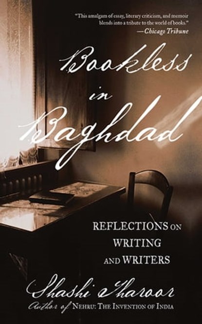 Bookless in Baghdad, Shashi Tharoor - Ebook - 9781628721911