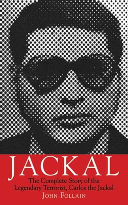 Jackal, John Follain - Ebook - 9781628724875