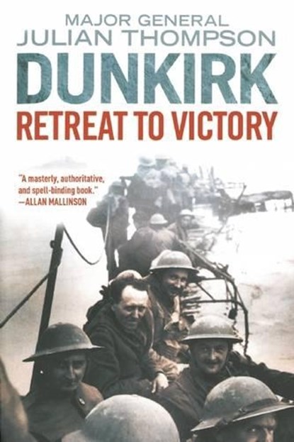 Dunkirk, Julian Thompson - Paperback - 9781628725155
