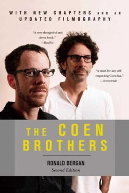 The Coen Brothers, Second Edition, Ronald Bergan - Ebook - 9781628726244