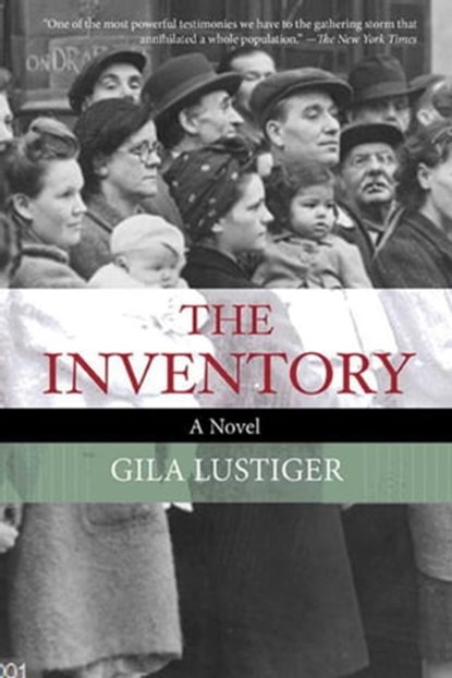The Inventory, Gila Lustiger - Ebook - 9781628726350