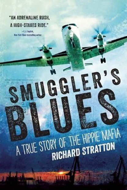 Smuggler's Blues, Richard Stratton - Gebonden - 9781628726688