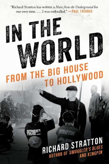 In the World, STRATTON,  Richard - Gebonden - 9781628727272