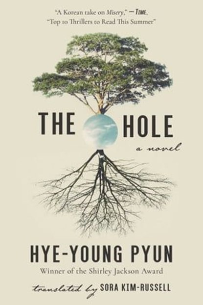 The Hole, Hye-young Pyun - Ebook - 9781628727821