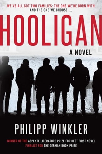 Hooligan, Philipp Winkler - Ebook - 9781628728682