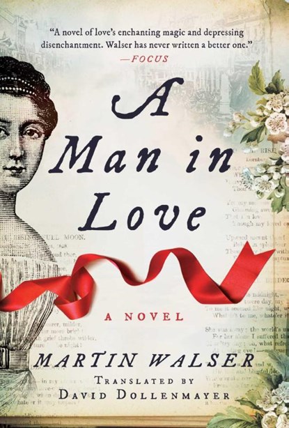 A Man in Love, Martin Walser - Gebonden - 9781628728736