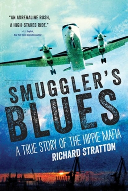 Smuggler's Blues, Richard Stratton - Paperback - 9781628729115