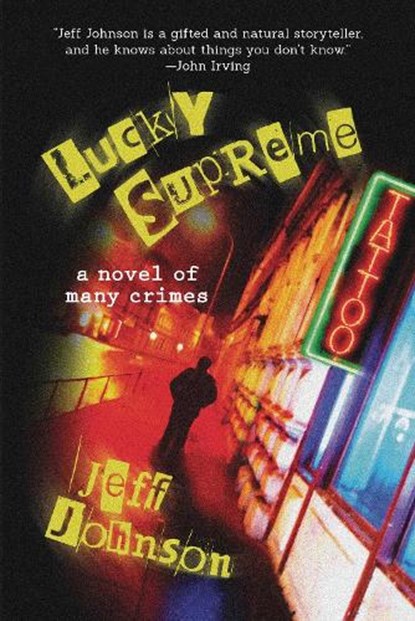 Lucky Supreme, JOHNSON,  Jeff - Paperback - 9781628729764