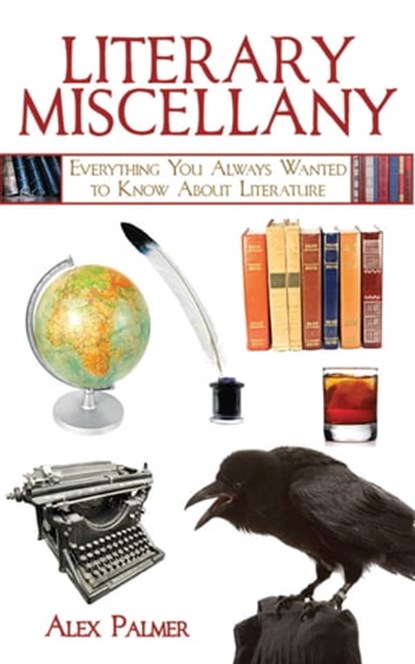 Literary Miscellany, Alex Palmer - Ebook - 9781628732214