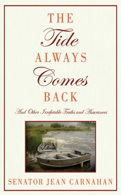 The Tide Always Comes Back, Jean Carnahan, Senator - Ebook - 9781628732337