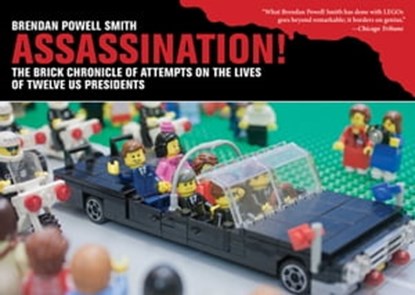 Assassination!, Brendan Powell Smith - Ebook - 9781628734270