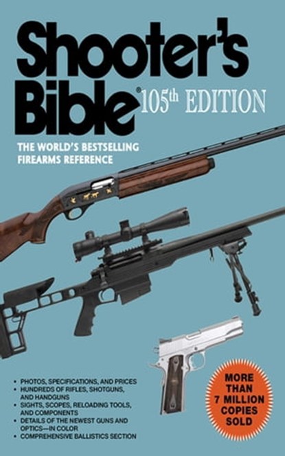 Shooter's Bible, 105th Edition, Graham Moore - Ebook - 9781628735376