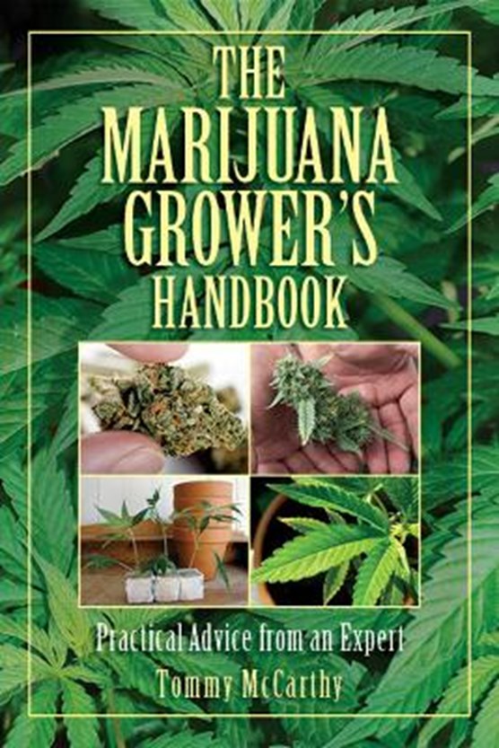 The Marijuana Grower's Handbook