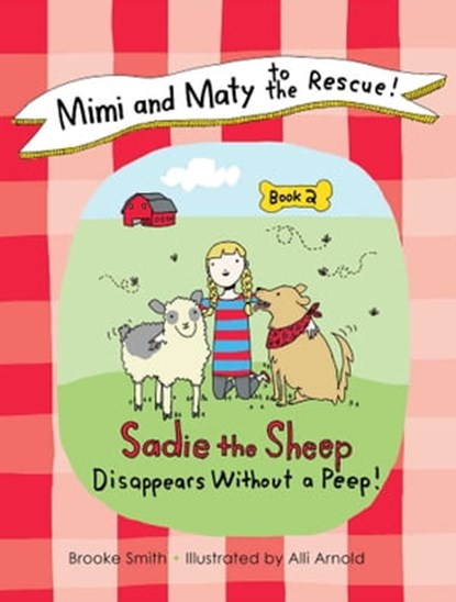 Mimi and Maty to the Rescue!, Brooke Smith - Ebook - 9781628739565