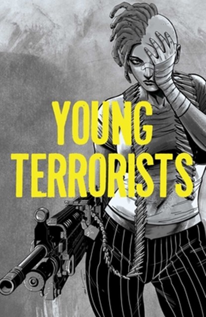 Young Terrorists Volume 1, Matt Pizzolo - Paperback - 9781628752090