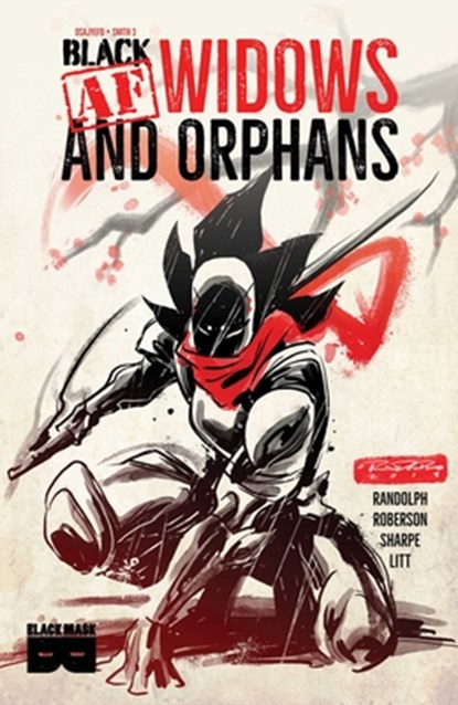 Black [AF]: Widows & Orphans, Kwanza Osajyefo - Paperback - 9781628752229
