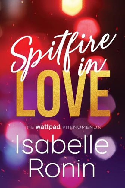 Spitfire in Love, Isabelle Ronin - Paperback - 9781628861815