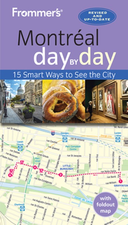 Frommer's Montreal day by day, Leslie Brokaw ; Erin Trahan - Paperback - 9781628874914