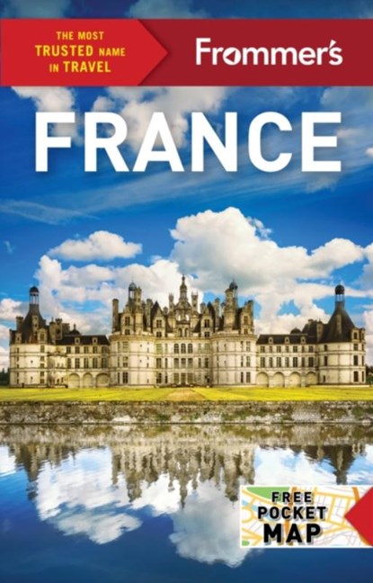 Frommer's France, Anna E. Brooke ; Lily Heise ; Tristan Rutherford ; Louise Simpson - Paperback - 9781628875911