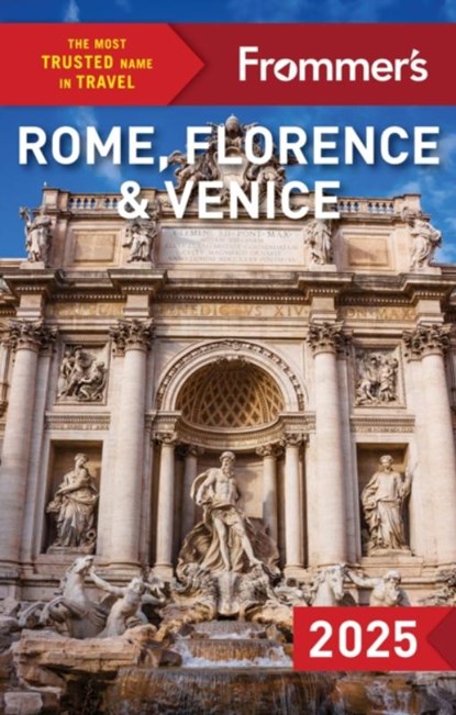 Frommer's Rome, Florence and Venice, Elizabeth Heath ; Donald Strachan ; Stephen Keeling - Paperback - 9781628876093