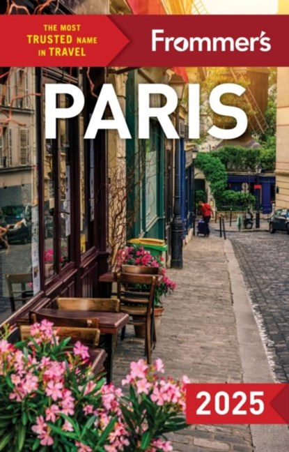 Frommer's Paris 2025, Anna E. Brooke - Paperback - 9781628876116