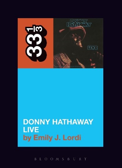 Donny Hathaway's Donny Hathaway Live, Professor or Dr. Emily J. (Vanderbilt University Lordi - Paperback - 9781628929805
