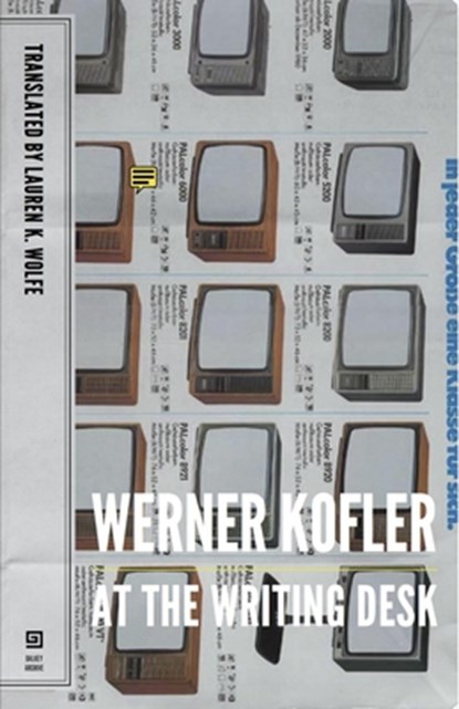 At the Writing Desk, Werner Kofler - Paperback - 9781628970043