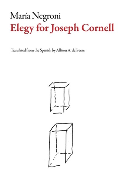 Elegy for Joseph Cornell, Maria Negroni - Paperback - 9781628973624