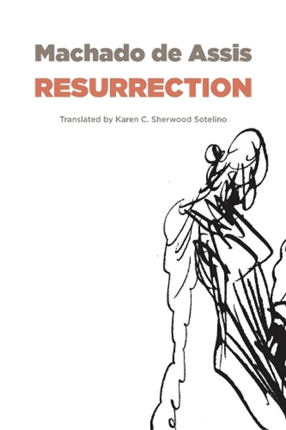 Resurrection, Joaquim Maria Machado de Assis - Paperback - 9781628973846