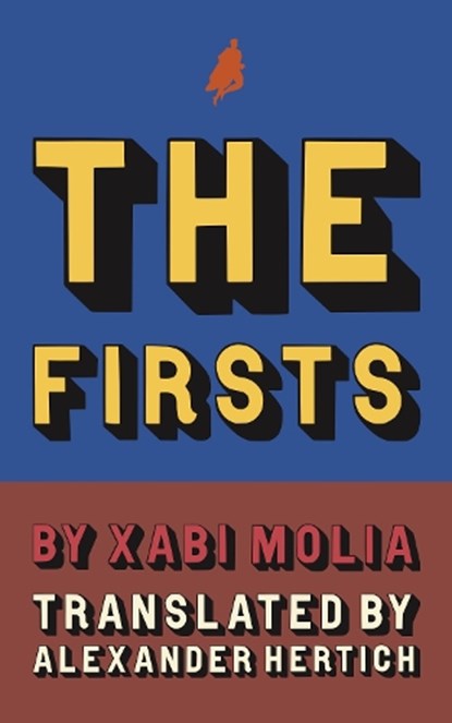 Firsts, Xabi Molia - Paperback - 9781628974621
