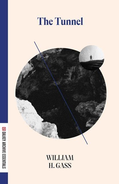 Gass, W: Tunnel, William Gass - Paperback - 9781628976366