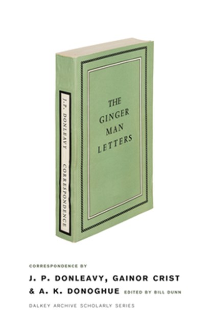 The Ginger Man Letters, Bill Dunn - Paperback - 9781628976410