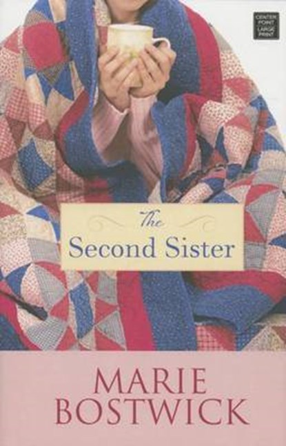 The Second Sister, BOSTWICK,  Marie - Gebonden - 9781628995886