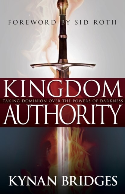 Kingdom Authority, Pastor Kynan Bridges - Paperback - 9781629113357