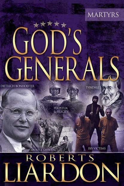 GODS GENERALS 6, Roberts Liardon - Gebonden - 9781629117317