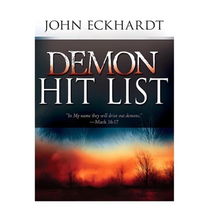 Eckhardt, J: Demon Hit List, John Eckhardt - Paperback - 9781629117904