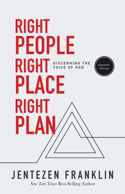 Right People, Right Place, Right Plan, Jentezen Franklin - Paperback - 9781629119236
