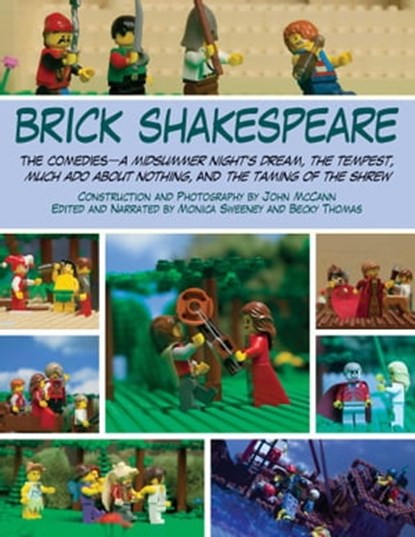 Brick Shakespeare, John McCann ; Monica Sweeney ; Becky Thomas - Ebook - 9781629140872