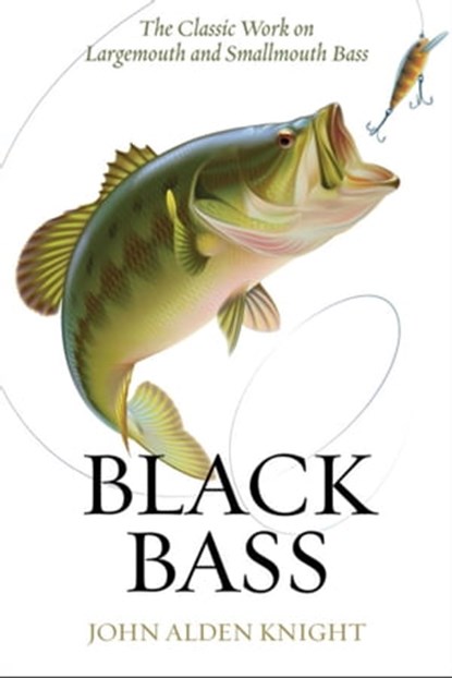 Black Bass, John Alden Knight - Ebook - 9781629143088