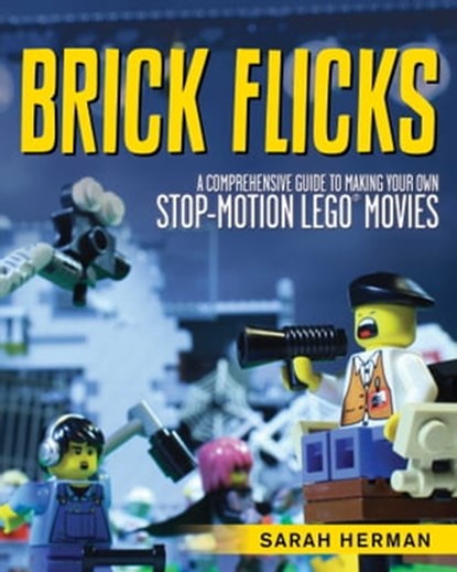 Brick Flicks, Sarah Herman - Ebook - 9781629148885