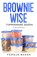 Brownie Wise, Tupperware Queen, Fergus Mason - Paperback - 9781629174099