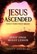 Jesus Ascended. What Does That Mean?, DOUGLAS,  Scott - Gebonden - 9781629175218