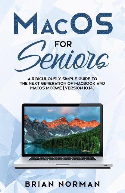 MacOS for Seniors, Brian Norman - Paperback - 9781629177304
