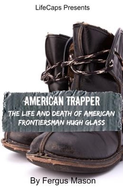 American Trapper, Fergus Mason - Paperback - 9781629179063