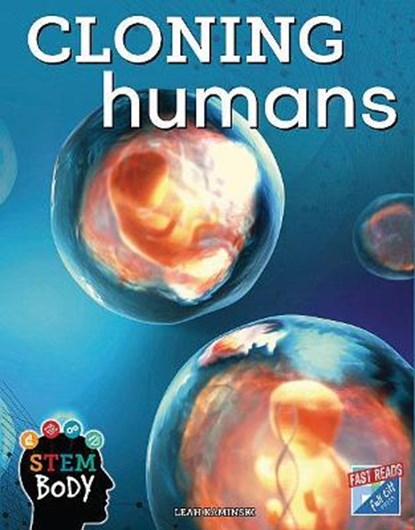 Cloning Humans, KAMINSKI,  Leah - Paperback - 9781629209180