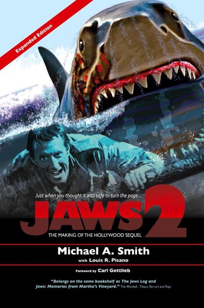 Jaws 2, Michael A Smith ; Louis R Pisano - Paperback - 9781629333281