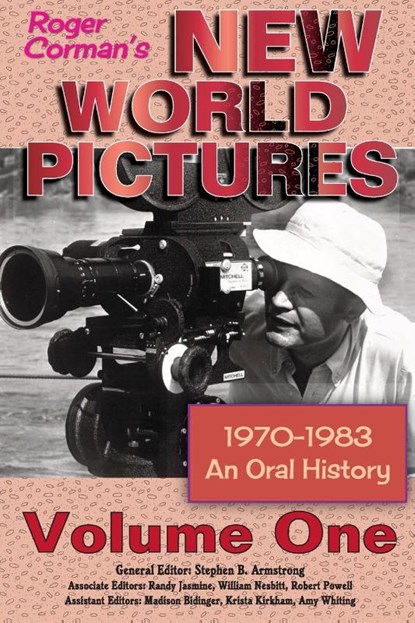Roger Corman's New World Pictures (1970-1983), Stephen B Armstrong - Paperback - 9781629335766