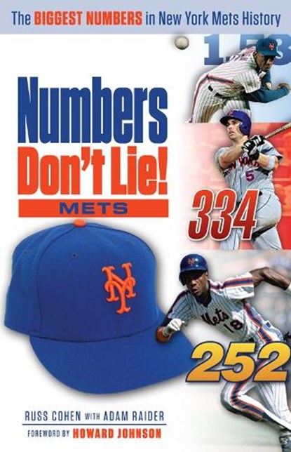 Numbers Don't Lie: Mets, Russ Cohen ; Adam Raider - Paperback - 9781629370842