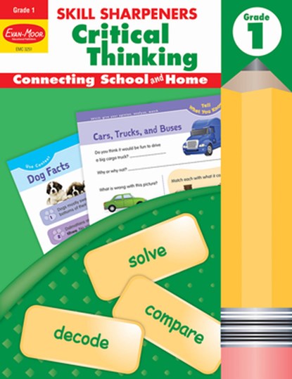 Skill Sharpeners: Critical Thinking, Grade 1 Workbook, Evan-Moor Educational Publishers - Paperback - 9781629383491